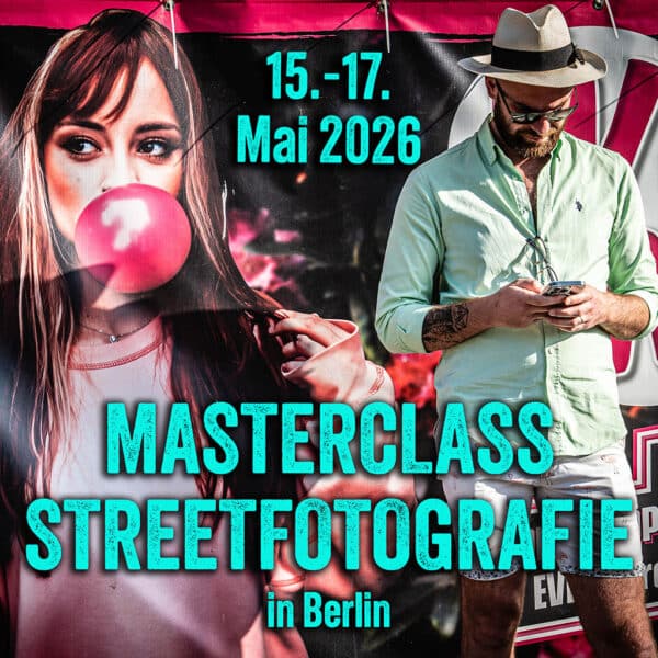 Fotoworkshop "Masterclass Streetfotografie" (Streetphotography)