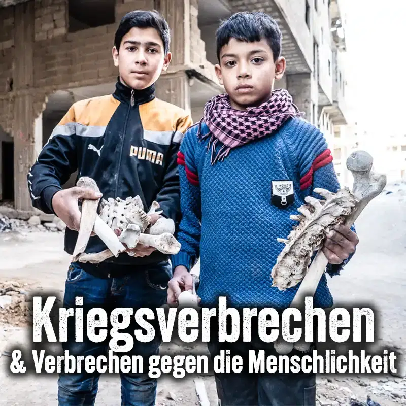 Kriegsverbrechen und Verbrechen gegen die Menschlichkeit